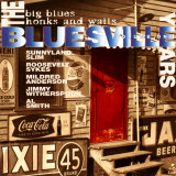 The Bluesville Years: Vol 1: Big Blues Honks and Wails