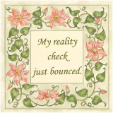 My Reality Check Bounced