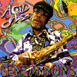 Gene Ammons - Legends of Acid Jazz: Gene Ammons