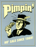 Buy Pimpin' at AllPosters.com