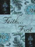 Buy Faith First at AllPosters.com