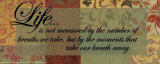 Words to Live By: Life