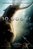 Buy 10,000 B.C. at AllPosters.com
