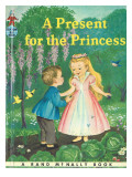 A Present for the Princess