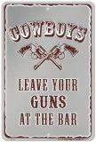 Leave Your Guns At The Bar