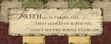 Buy Words to Live By: Faith Is Taking at AllPosters.com