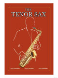 Buy The Tenor Sax at AllPosters.com