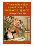 Those Who Enjoy Beer Are Doomed to Repeat It