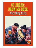 Go Ahead, Brew My Beer