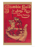 Buy Gamble Gold at AllPosters.com