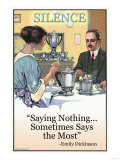 Silence: Saying Nothing Sometimes Says Most