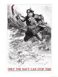 Buy Only the Navy Can Stop This, c.1917 at AllPosters.com