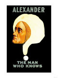 Buy Alexander, The Man Who Knows at AllPosters.com