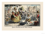 Buy Queen Elizabeth and Sir Walter Raleigh at AllPosters.com