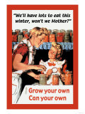 Grow Your Own, Can Your Own