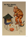No Wise Quacks Please