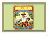 Buy El Trabajo, Tobacos Esquisitos at AllPosters.com