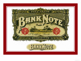 Bank Note Cigars, A Certified Smoke Premium Poster