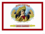Dick Custer Cigars, Holds You Up