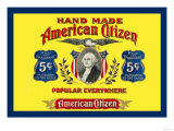 American Citizen Cigars Premium Poster