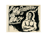 Buy Be a Somebody with a Body, c.1985 at AllPosters.com