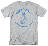 Buy Dad's Babe Watching Shirt at AllPosters.com