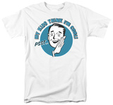 My Kids Think I'm Cool T-Shirt