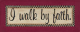 Walk by Faith