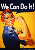 We Can Do It! (Rosie the Riveter)