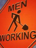 Buy Sign Indicating Men at Work at AllPosters.com