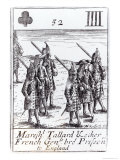 Buy Marshal Tallard Brought Prisoners to England, Playing Card, Commemorating Spanish Succession at AllPosters.com
