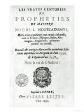 Buy Frontispiece Les Vrayes Centuries et Propheties de Maistre Michel Nostradamus, Pub. Leffen 1650 at AllPosters.com