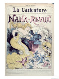 Buy Nana-Revue, Caricature, Emile Zola and Realist Novels, La Caricature, 3rd January 1880 at AllPosters.com