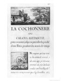 Buy La Cochonnerie Ou Calcul Estimatif from Oisivetes de M. Vauban at AllPosters.com