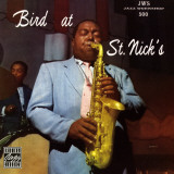 Charlie Parker, Bird at St. Nick's
