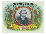 Colonial Orator Brand Cigar Box Label, Patrick Henry, Former Governor of Virginia