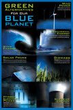Buy Green Alternative For Our Blue Planet at AllPosters.com