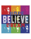 Barack Obama: Hope, Believe, Dream Art Print