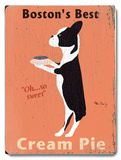 Boston's Best Cream Pie Wood Sign