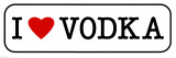I Love Vodka Poster