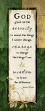 God Grant Me the Serenity Art Print