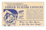 Stoner Placebo Capsules