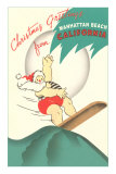 Buy Christmas Greetings from Manhattan Beach, Santa at AllPosters.com