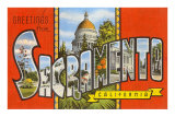 Greetings from Sacramento, California