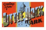 Greetings from Little Rock, Arkansas