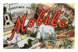 Greetings from Mobile, Alabama