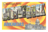 Greetings from Little Rock, Arkansas