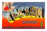 Greetings from Tuscon, Arizona