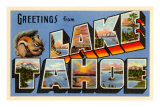 Greetings from Lake Tahoe, California