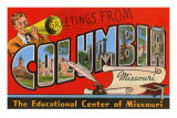 Greetings from Columbia, Missouri